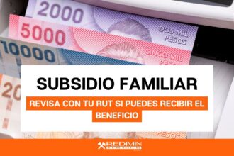 Revisa con tu RUT fecha de pago Subsidio Familiar