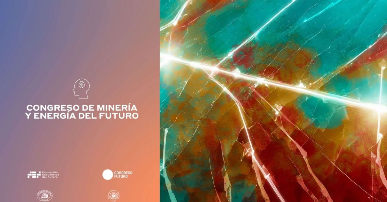 Congreso Minería y Energía del Futuro: Forjando el Camino Hacia Decisiones Sostenibles