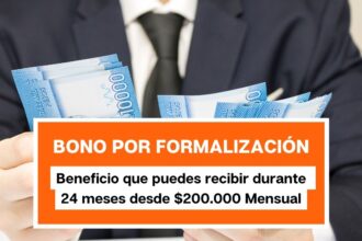 Bono por Formalización del Trabajo: ¿Quiénes pueden cobrar el beneficio que supera los 269 mil?