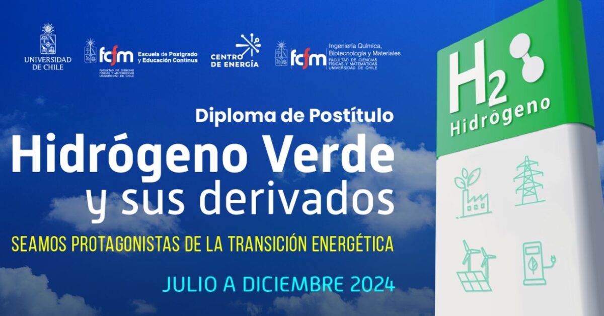 Nuevo diplomado de Hidrógeno Verde y sus Derivados en la Universidad de Chile: ¡Inscríbete ahora!