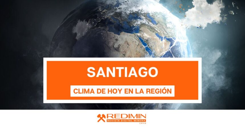 Este es el clima de hoy 7 de diciembre de 2024 en Santiago