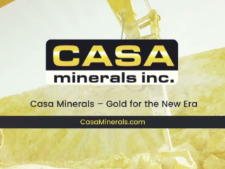 Casa Minerals Anuncia el Cierre de Colocación Privada Sobresuscrita